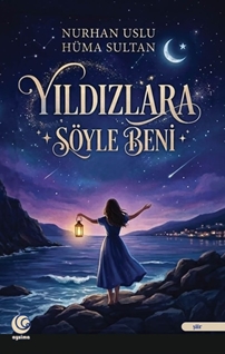 Yıldızlara Söyle Beni