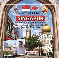 4 Kıta 42 Ülke + Singapur (9)   İbn-i Battûta ve Evliya Çelebi'nin İzinde Dünyaya Yolculuk  ve Sosyolojik Gözlemler