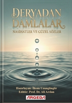 Deryadan Damlalar  Nasihatler ve Güzel Sözler