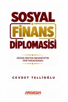Sosyal Finans Diplomasisi Güven Üreten Medeniyetin Yeni Paradigması