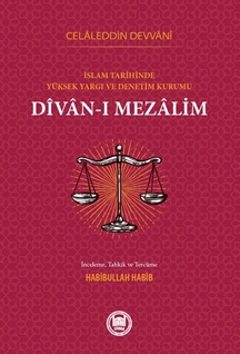 İslam Tarihinde Yu¨ksek Yargı ve Denetim Kurumu DÎVÂN-I MEZÂLİM