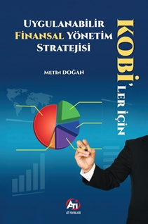 KOBİ’ler İçin Uygulanabilir Finansal Yönetim Stratejisi