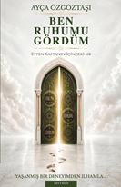 Ben Ruhumu Gördüm