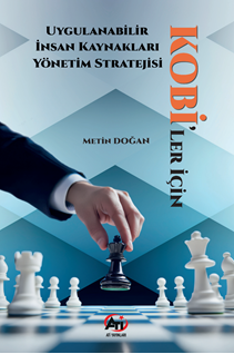 KOBİ'ler İçin Uygulanabilir İnsan Kaynakları Yönetim Stratejisi