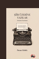 Şiir Üzerine Yazılar (Deneme-İnceleme)