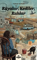 Rüyalar, Kediler, Ruhlar