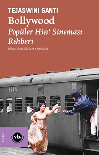 Bollywood Popüler Hint Sineması Rehberi