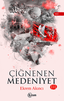 Çiğnenen Medeniyet 3