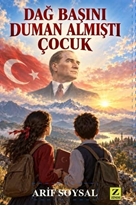 Dağ Başını Duman Almıştı Çocuk