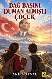 Dağ Başını Duman Almıştı Çocuk