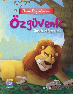 Bizim Değerlerimiz - Özgüvenli Olmak İstiyorum