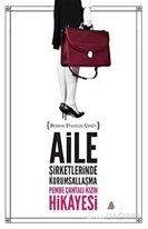Aile Şirketlerinde Kurumsallaşma - Pembe Çantalı Kızın Hikayesi