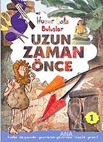 Hüner Dolu Buluşlar 1- Uzun Zaman Önce