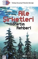 Aile Şirketleri Yönetim Rehberi