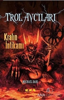 Trol Avcıları 3: Kralın İntikamı