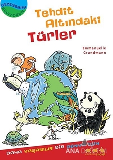 Gezegenimi Seviyorum - Tehdit Altındaki Türler