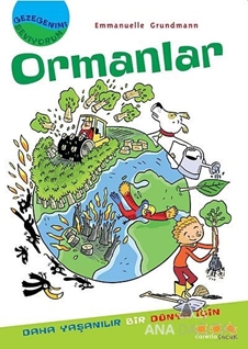 Gezegenimi Seviyorum - Ormanlar
