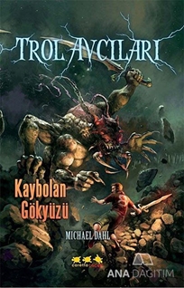 Trol Avcıları 4: Kaybolan Gökyüzü