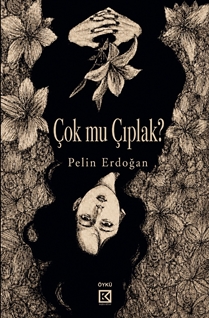Çok mu Çıplak?