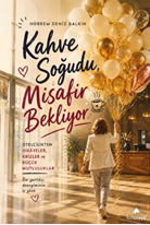 Kahve Soğudu Misafir Bekliyor