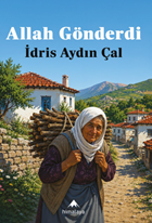 Allah Gönderdi