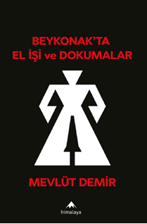 Beykonak'ta el işi ve dokumalar