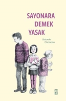 Sayonara Demek Yasak