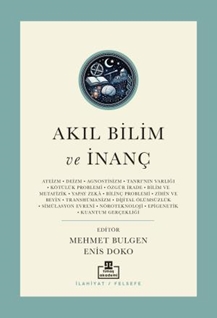 Akıl Bilim ve İnanç