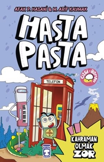 Hasta Pasta - Kahraman Olmak Zor