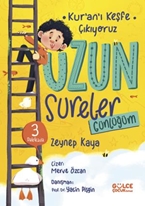 Uzun Sureler Günlüğüm - Kur'an'ı Keşfe Çıkıyoruz