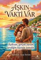 Aşkın Vakti Var