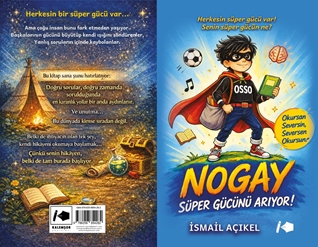 Nogay Süper Gücünü Arıyor