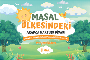 Masal Ülkesindeki Arapça Harfler Diyarı
