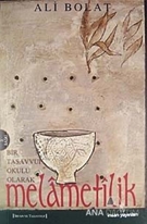 Melametilik (Bir Tasavvuf Okulu Olarak)