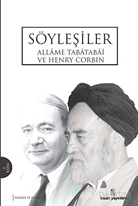 Söyleşiler - Allame Tabatabai ve Henryn Corbin