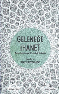 Geleneğe İhanet