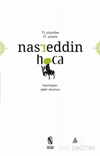13. Yüzyıldan 21. Yüzyıla Nasreddin Hoca