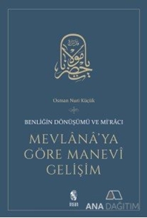 Mevlana'ya Göre Manevi Gelişim