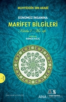 Günümüz İnsanına Marifet Bilgileri