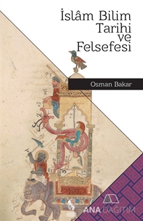 İslam Bilim Tarihi ve Felsefesi