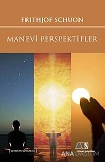 Manevi Perspektifler