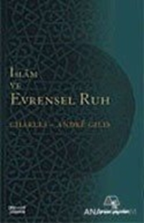 İslam ve Evrensel Ruh