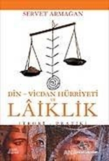 Din-Vicdan Hürriyeti ve Laiklik