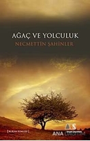 Ağaç ve Yolculuk