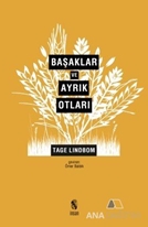 Başaklar ve Ayrık Otları