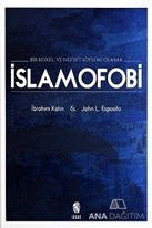 Bir Korku ve Nefret Söylemi Olarak İslamofobi