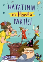 Hayatımın En Harika Partisi
