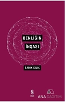 Benliğin İnşası