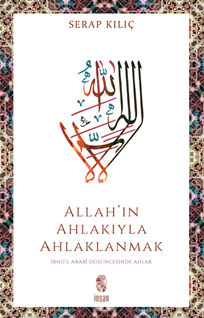 Allah’ın Ahlakıyla Ahlaklanmak