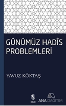 Günümüz Hadis Problemleri